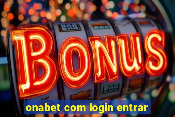 onabet com login entrar